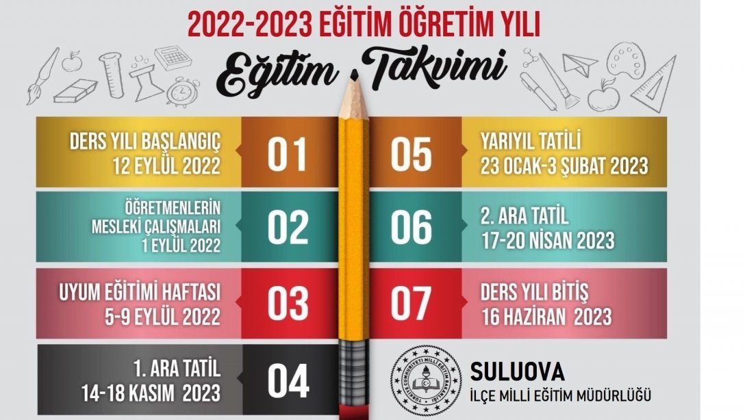 2022-2023 EĞİTİM-ÖĞRETİM YILI TAKVİMİ